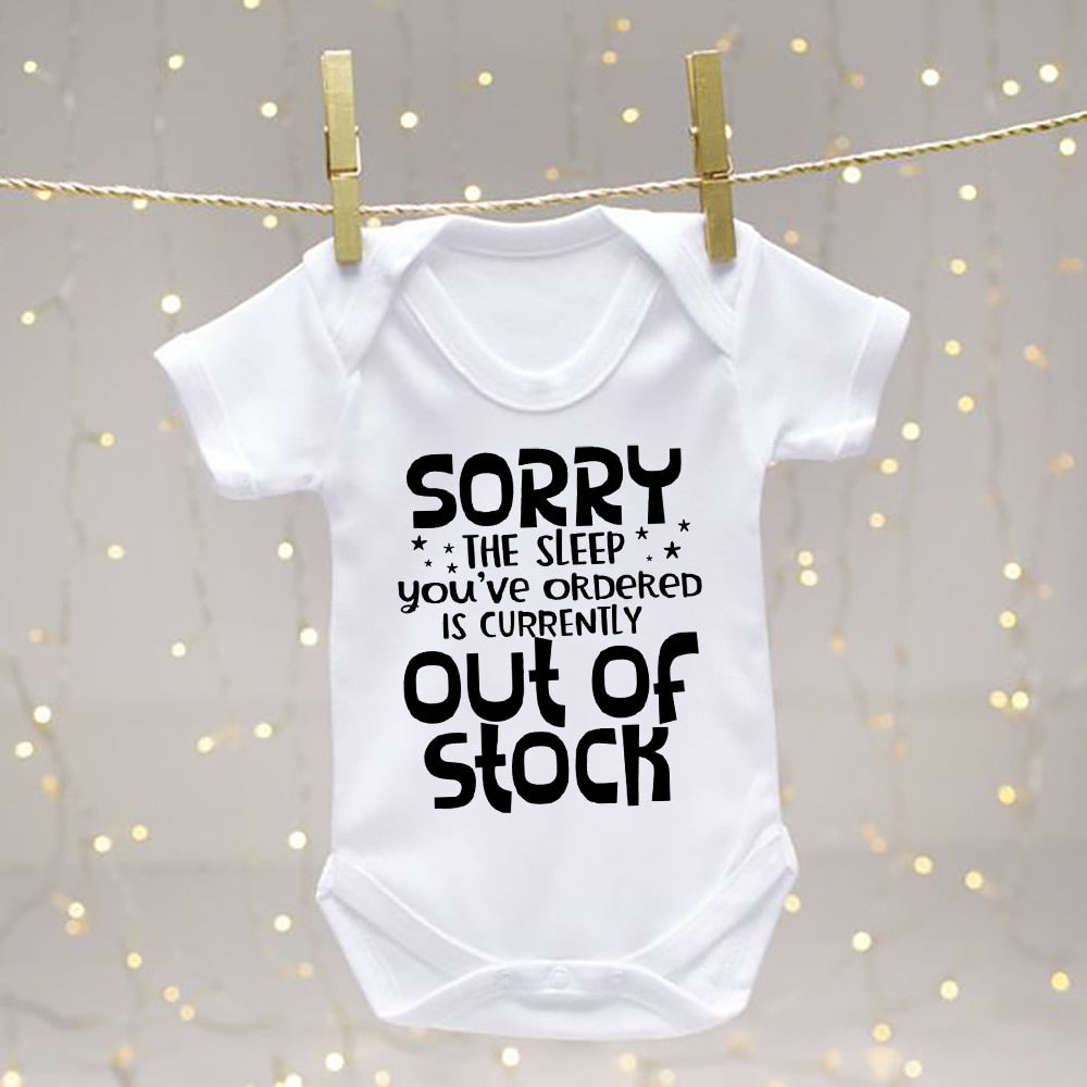 Baby Bodysuit Sorry The Sleep You Have Ordered Is Currently Out of Stock