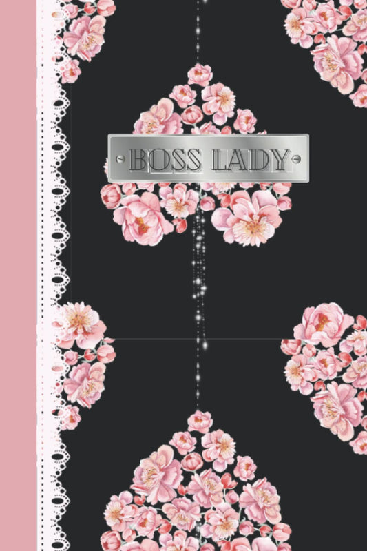 Boss Lady: Pink Roses Heart on Black Notebook: 6x9 inches| 120 pages| Lined| Black and Pink Soft Cover
