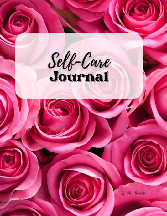 Roses Self-Care Journal: 8.5 x 11 inches| Soft Cover| Pink Roses